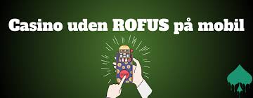 Casino Uden ROFUS Spil Trygt Online Uden Begrænsninger